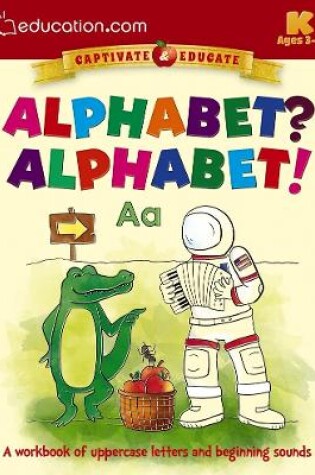 Cover of Alphabet? Alphabet!