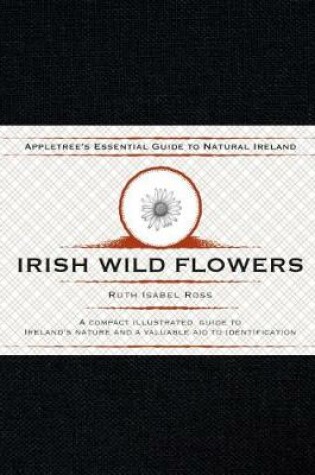 Cover of Appletree’s Essential Guide To Natural Ireland – Irish Wild Flowers