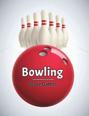 Book cover for Bowling Score Game