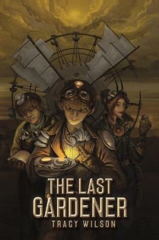 Cover of The Last Gardener