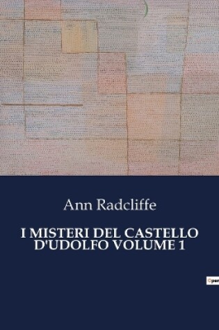Cover of I Misteri del Castello d'Udolfo Volume 1