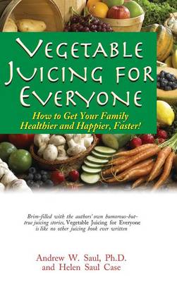 Book cover for Vegetable Juicing for Everyone