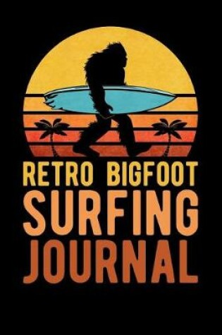 Cover of Retro Bigfoot Surfing Journal