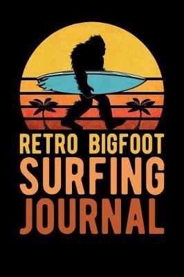 Book cover for Retro Bigfoot Surfing Journal