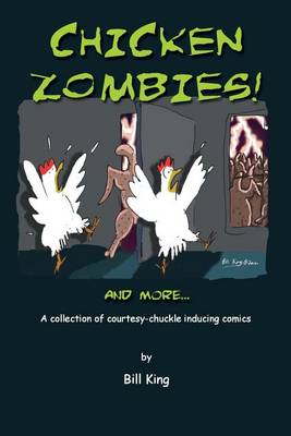 Book cover for Chicken Zombies! and More...