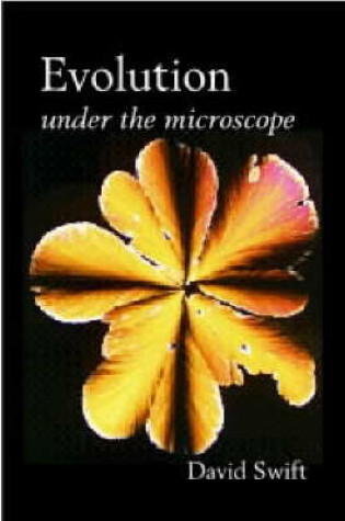 Cover of Evolution Under the Microscope