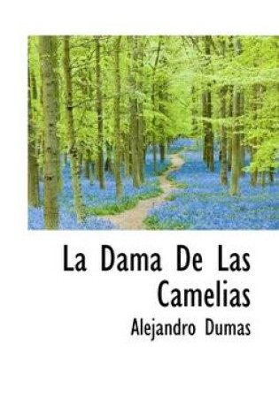 Cover of La Dama de Las Camelias