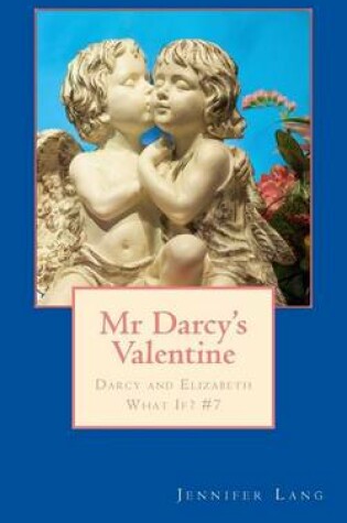 Cover of Mr Darcy's Valentine