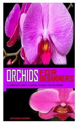 Book cover for Orchids for Beginners