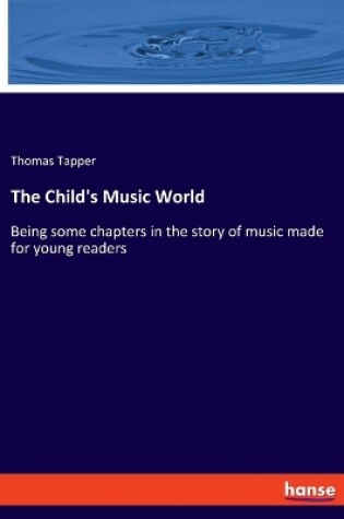 Cover of The Child's Music World