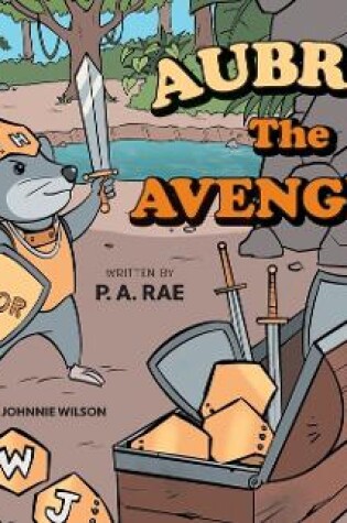 Cover of Aubrey The Avenger!