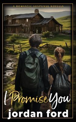 Book cover for I Promise You