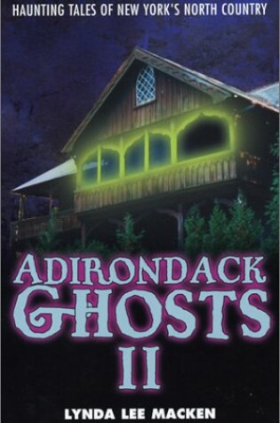 Cover of Adirondack Ghosts II