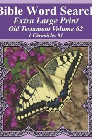 Cover of Bible Word Search Extra Large Print Old Testament Volume 62