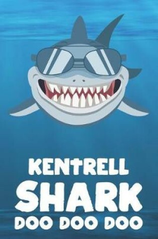 Cover of Kentrell - Shark Doo Doo Doo