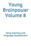 Book cover for Young Brainpower Volume 8