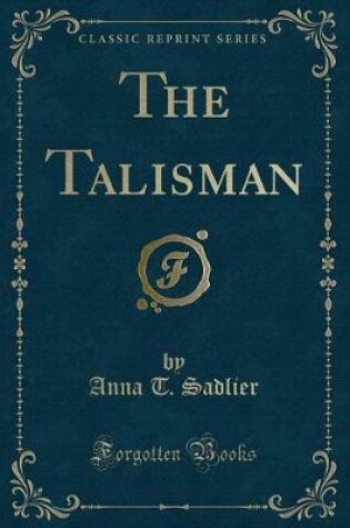 Cover of The Talisman (Classic Reprint)