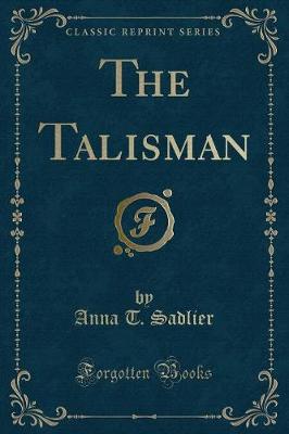 Book cover for The Talisman (Classic Reprint)