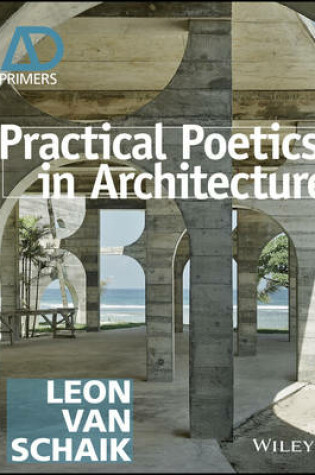 Cover of Practical Poetics in Architecture