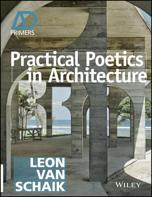 Book cover for Practical Poetics in Architecture