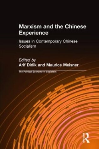 Cover of Marxism and the Chinese Experience