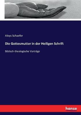 Book cover for Die Gottesmutter in der Heiligen Schrift