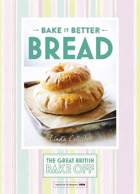 Book cover for Great British Bake Off – Bake it Better (No.4): Bread
