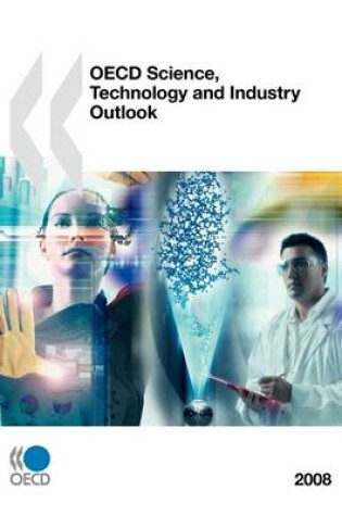 Cover of OECD Science, Technology and Industry Outlook 2008