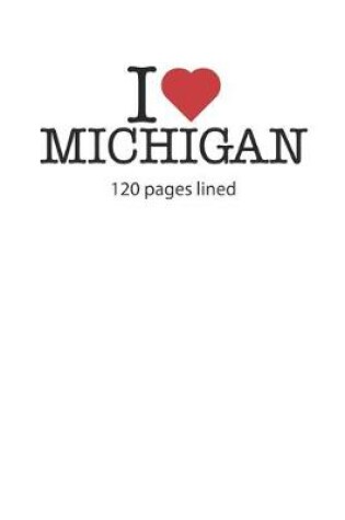 Cover of I love Michigan