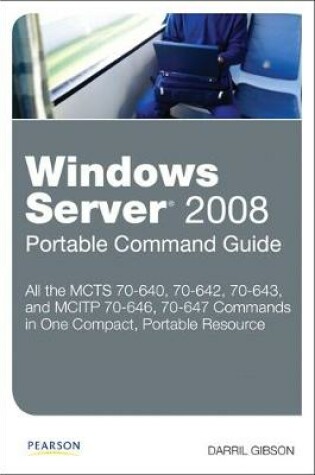 Cover of Windows Server 2008 Portable Command Guide