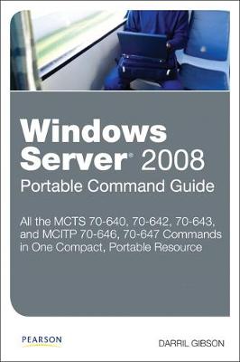 Book cover for Windows Server 2008 Portable Command Guide