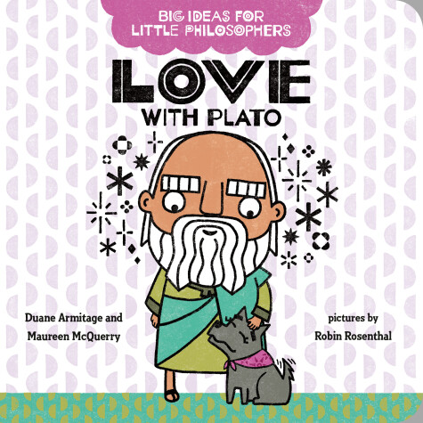 Book cover for Big Ideas for Little Philosophers: Love with Plato