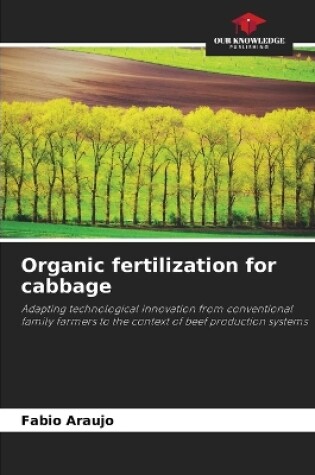 Cover of Organic fertilization for cabbage