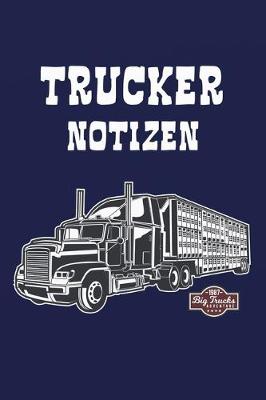 Book cover for Trucker Notizen