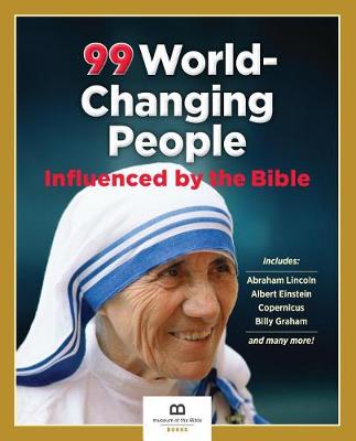 Book cover for 99 World-Changing People Influenced by the Bible