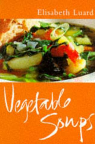 Cover of Vegetable Soups