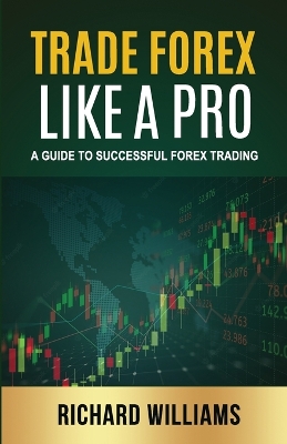 Book cover for Trade Forex Like A Pro