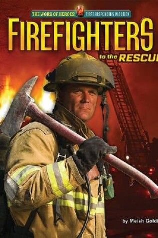 Cover of Firefighters to the Rescue