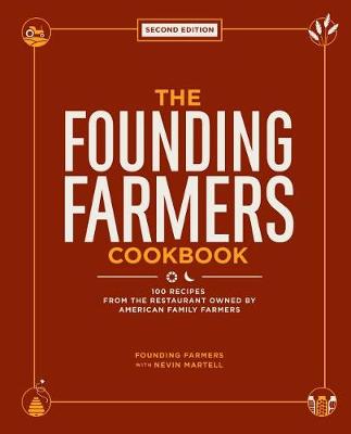 Book cover for The Founding Farmers Cookbook, second edition