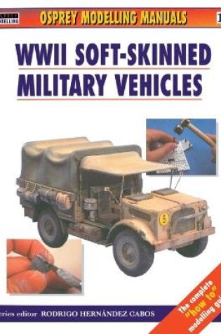 Cover of Modelling Soft-Skinned Military Vehicles