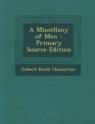 Book cover for A Miscellany of Men - Primary Source Edition