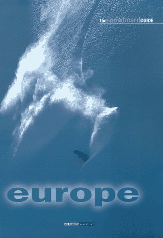 Book cover for The Snowboard Guide Europe