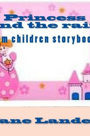 Cover of Princess and the rain