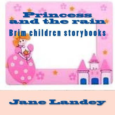 Cover of Princess and the rain