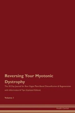 Cover of Reversing Your Myotonic Dystrophy