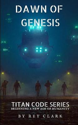 Book cover for Dawn of Genesis