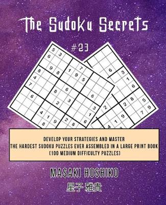 Book cover for The Sudoku Secrets #23