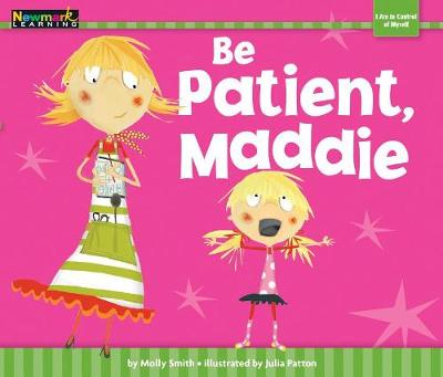 Book cover for Be Patient, Maddie