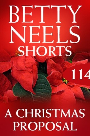Cover of A Christmas Proposal (Betty Neels Collection novella)