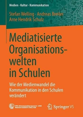 Cover of Mediatisierte Organisationswelten in Schulen